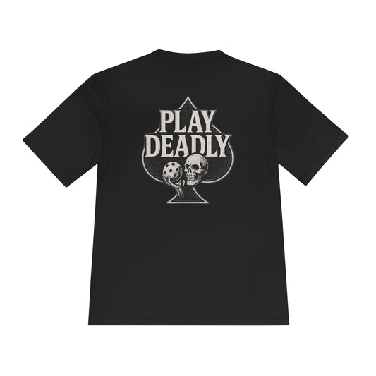 DEAD ACE “Play Deadly” Pickleball Performance Tee