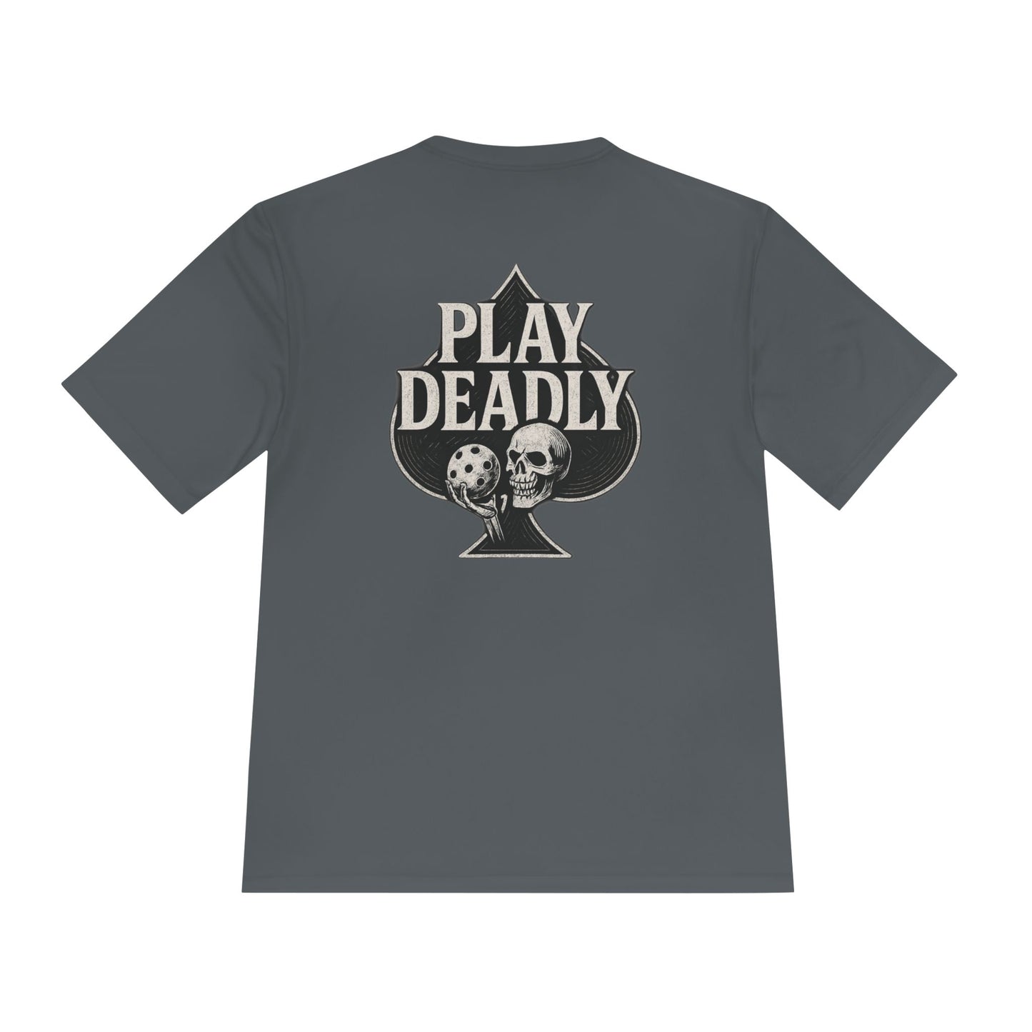 DEAD ACE “Play Deadly” Pickleball Performance Tee