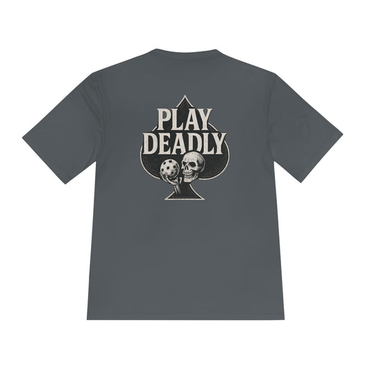 DEAD ACE “Play Deadly” Pickleball Performance Tee